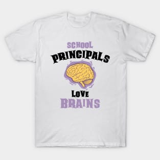 School Principals Teachers Love Brains Funny Halloween Gift T-Shirt